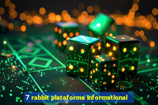 7 rabbit plataforma Informational